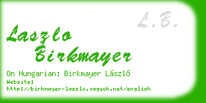 laszlo birkmayer business card